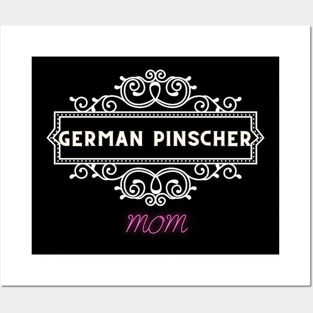 German pinscher - dog moms Wall Art by Fabled Rags 